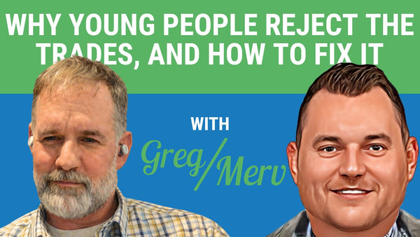 Why Young People Reject the Trades, and How to Fix It | Greg White | Cutting Edge Install Ep. 18