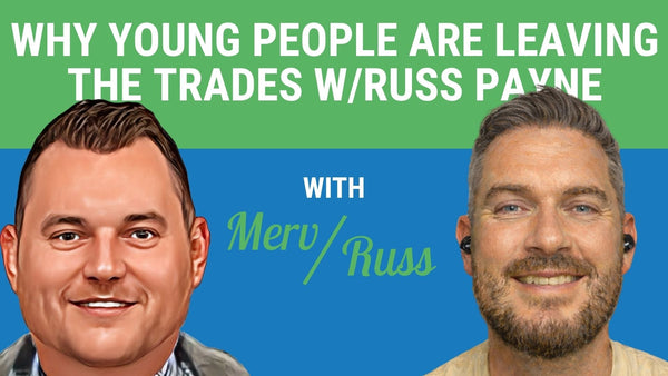 Why Young People are Leaving the Trades w/Russ Payne | Cutting Edge Install Podcast Ep 14