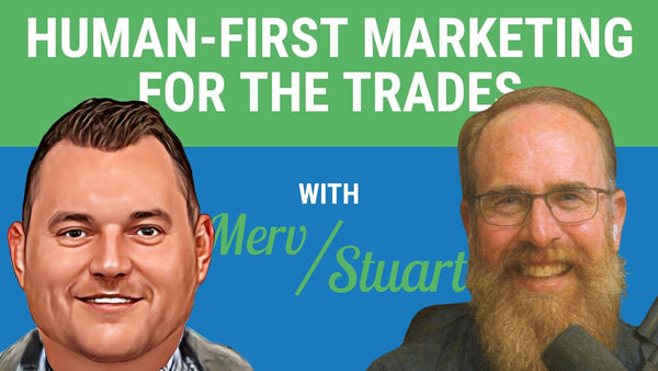 Human-First Marketing for Trades w/ Stuart Amidon | Cutting Edge Install Podcast Ep. 8
